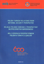 Polish-Turkish Bulletin: "Polish-Turkish Relations From National Security Perspective"